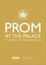 Prom at the Palace: The Queen's Concerts, Buckingham Palace