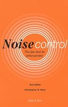 Noise Control: The Law and Its Enforcement