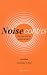 Noise Control: The Law and Its Enforcement