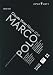 Claude Vivier - Reves d'Un Marco Polo / Claron McFadden, Susan Narucki, Tomoko Makuuchi, James Ottaway, Harry van der Kamp, Reinbert de Leeuw, Schonberg Ensemble