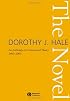 The Novel: An Anthology of Criticism and Theory 1900-2000