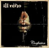 Ill Ni&Atilde;&plusmn;o -  Confession