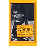 David Cronenberg: A Delicate Balance (Canadian Biography Series) book cover