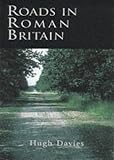 Roads in Roman Britain (Revealing History)