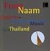 Search : Ancient-Contemporary Music From Thailand