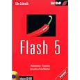 Flash 5. Animation - Tweening - Interaktive Schaltflächen. by Udo Schmidt