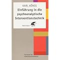 Einf�hrung in die psychoanalytische Interventionstechnik