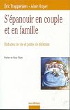 S'�panouir en couple et en famille : Histoires de vie et pistes de r�flexion