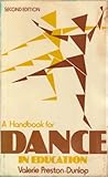 A handbook for dance in education