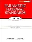  : Paramedic National Standards Self Test (4th Edition) (EMT National Standard Self-Test Review)