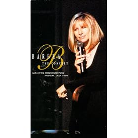 Barbra - The Concert : Live at Arrowhead Pond [VHS]