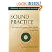 Sound Practice: Phonological Awareness in the Classroom (Resource Materials for Teachers)