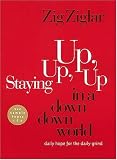 Staying Up, Up, Up in a Down, Down World