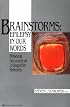 Brainstorms-Epilepsy in Our Words: Personal Accounts of Living With Seizures (Brainstorms Series, 1)