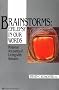Brainstorms-Epilepsy in Our Words: Personal Accounts of Living With Seizures (Brainstorms Series, 1)