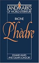 Racine: Phedre (Landmarks of World Literature)