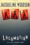 Locomotion (Coretta Scott King Author Honor Books)