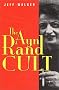 The Ayn Rand Cult