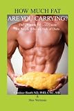 How Much Fat Are You Carrying