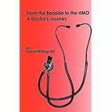 FromtheBedsidetotheHMO:ADoctor'sJourney