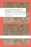 RESTRUCTURING JAPANESE BUSINESS IN A GLOBAL ERA (Sheffield Centre for Japanese Studies/Routledge Series)