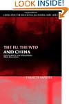 EU, the WTO and China: Legal Pluralis...