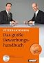 Das gro�e Bewerbungshandbuch