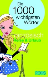 PONS Französisch, Reise & Urlaub