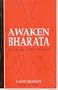 Awaken Bharata: A Call for India's Rebirth