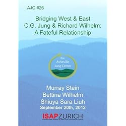AJC #26 Bridging West and East: C.G. Jung & Richard Wilhelm