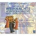 Edition Klassik - Engel singen, jubilieren (Das gro�e Weihnachtswunschkonzert)