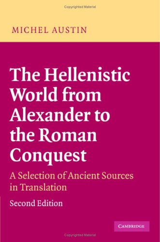 Cover image : The Hellenistic World from Alexander to the Roman Conquest: A Selection of Ancient Sources in Translation
