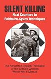 Silent Killing: Nazi Counters to Fairbairn-Sykes Techniques