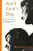 Search : April Fools Day: A Modern Love Story