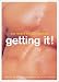 Gay Men's Sexual Stories: Getting It!