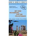 Mit dem Wohnmobil auf die Peloponnes: Die Anleitung f�r einen Erlebnisurlaub