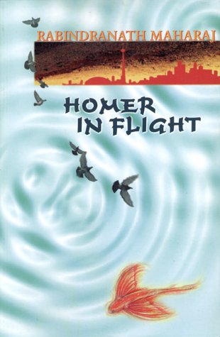 Homer in Flight under Maharaj, Rabindranath in The Books Store