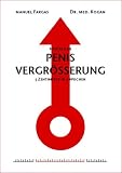 Natuerliche Penisvergroesserung: 5 Zentimeter in 5 Wochen
