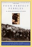 Four Perfect Pebbles: A Holocaust Story