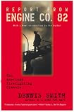 Report From Engine Co. 82