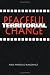 Peaceful Territorial Change (Studies in International Relations)