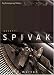 Gayatri Spivak: Ethics, Subalternity and the Critique of Postcolonial Reason (Key Contemporary Thinkers)