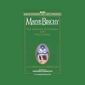 This Year Will Be Different and Other Stories: A Christmas Treasury | [Maeve Binchy]