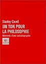 Un ton pour la philosophie. : Moments d'une autobiographie