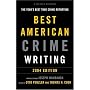 The Best American Crime Writing: 2004 Edition: The Year's Best True Crime Reporting