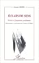 Eclats de sens: Textes et fragments posthumes