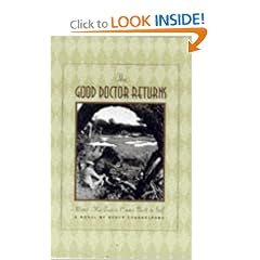 The Good Doctor Returns: A Novel