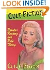 Cult Fiction: Popular Reading and Pulp Theory