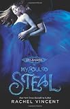 My Soul to Steal (Soul Screamers, Book 4)