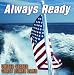Always Ready Semper Paratus